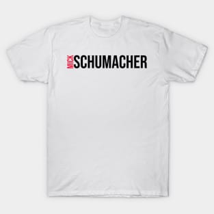 Mick Schumacher Driver Name - 2022 Season T-Shirt